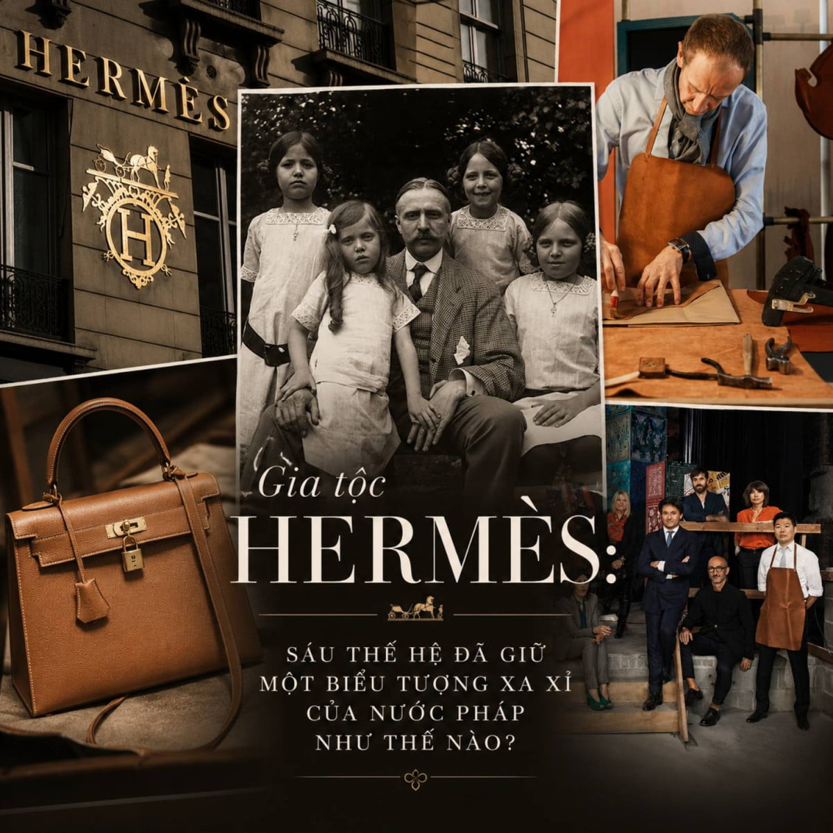 Gia tộc Hermès: Sáu thế hệ đã giữ một biểu tượng xa xỉ của nước Pháp như thế nào?